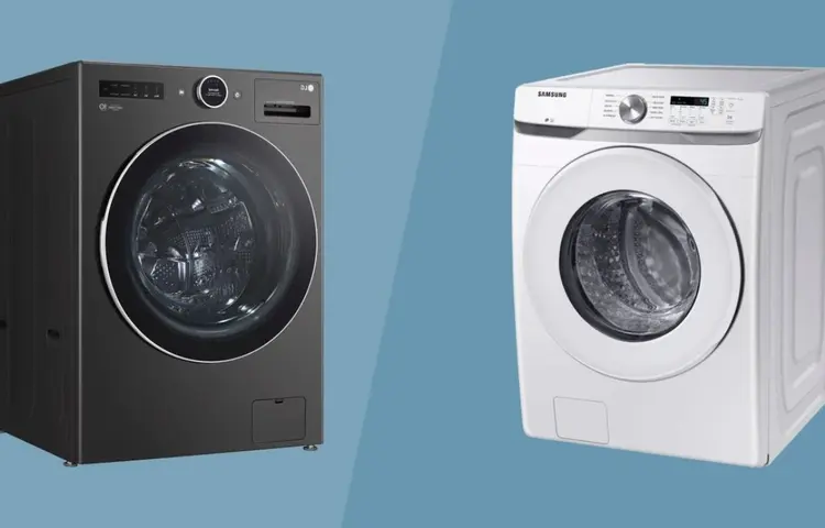 ماشین لباسشویی ال‌جی بخریم یا سامسونگ؟